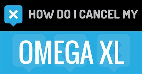 omega xl cancel subscription.